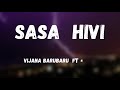 Vijana Barubaru - Sasa Hivi Refix ft. Nandy (Lyrics)