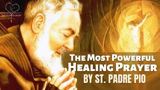 The Most Powerful Healing Prayer by Padre Pio screenshot 4