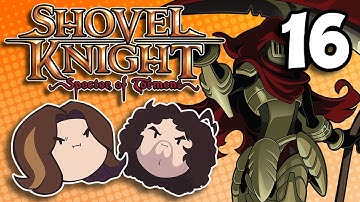 Shovel Knight: Specter of Torment: The Gag - PART 16 - Game Grumps