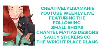 #youtubeweeklylives @chantelmatiasdesigns @saucystickersco @Thewrightplaceplans