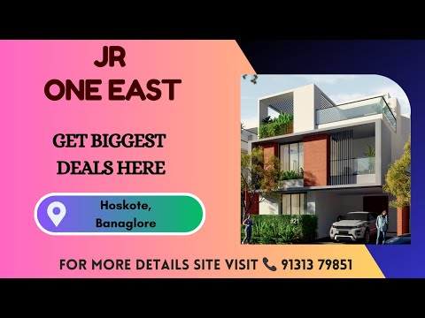 JR One East Bangalore | JR One East Hoskote | JR One East Reviews | Brochure 👇🏻