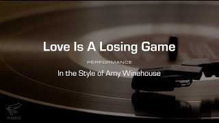 Karaoke: Love Is A Losing Game (Amy Winehouse)