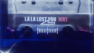 NIKI - La La Lost You