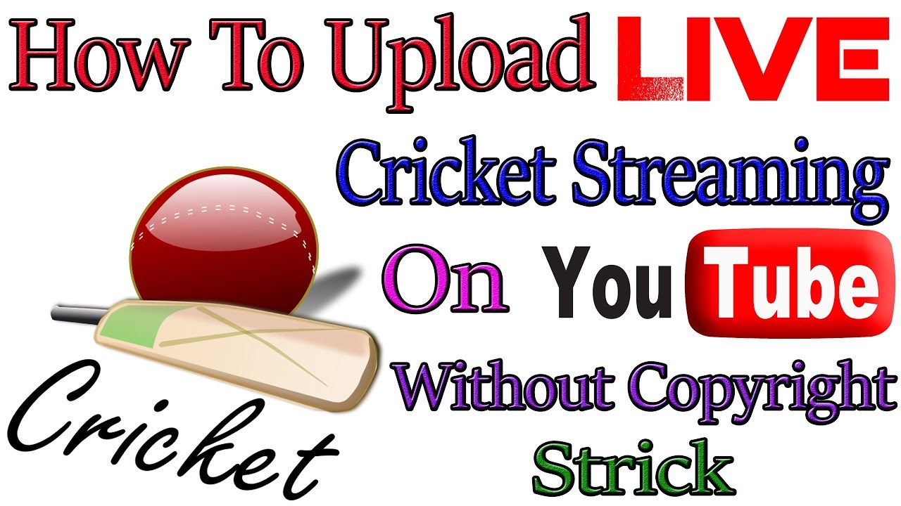 How To Upload Live Cricket Match on Youtube Channel Without Copyright Strick The Learning Studio