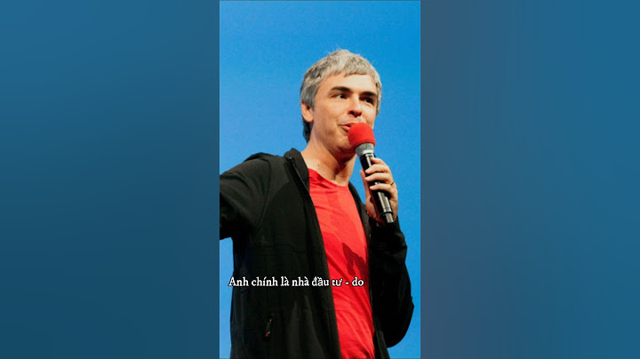 Larry Page - Đồng sáng lập Google