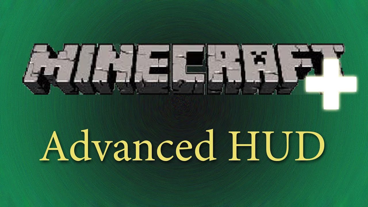 Minecraft+ Advanced HUD - Mod Spotlight