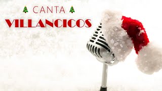 Celebra la Navidad ¡CANTA VILLANCICOS! MUSICA DE NAVIDAD, CANCIONES DE NAVIDAD