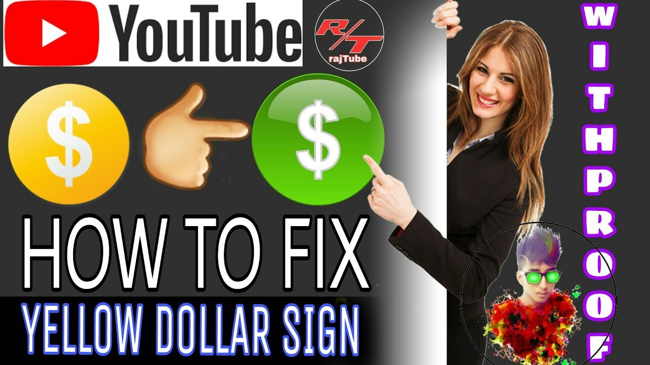 How to fix yellow dolar sign to green dolar on youtube video 100 with