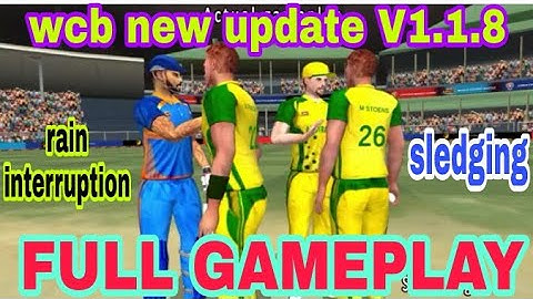WCB NEW UPDATE GAMEPLAY RAIN INTERRUPTION +SLEGING GAMEPLAY V1.1.8