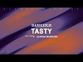 DaniLeigh Tasty Lyrics mp3