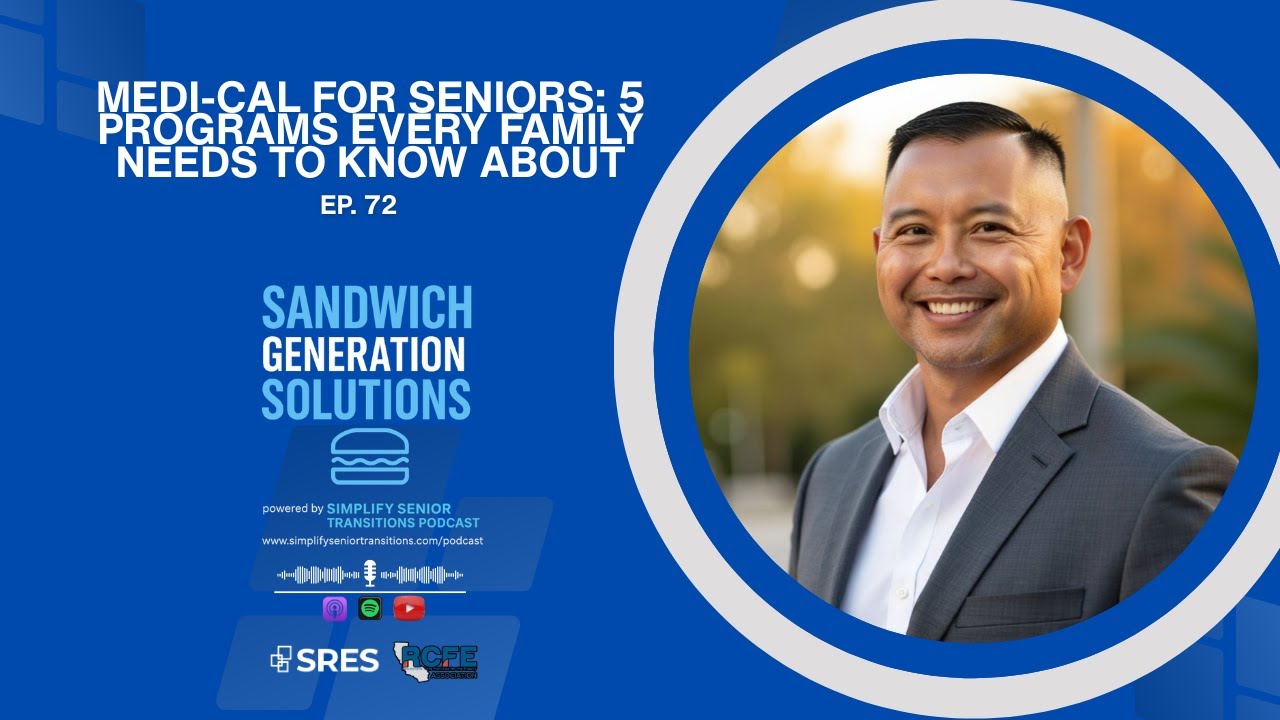 Bay Area Caregiver Lifeline: 5 Medi-Cal Programs Every Family Must Know |  Dale Corpus, Senior Transition Specialist - eXp Realty