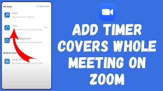 How to Add Timer Covers Whole Meeting on Zoom (2024) | Zoom Tutorial