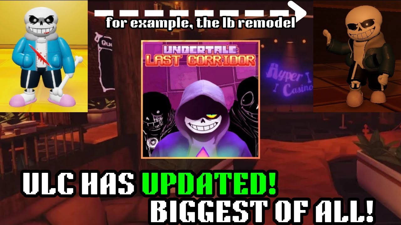 NEW ULC CASINO UPDATE (Undertale Last Corridor gameplay)