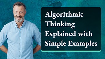 Algorithmic Thinking Explained with Simple Examples