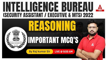 Important MCQ | Reasoning Class For IB Security Assistant, Executive & MTS 2022