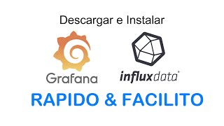 Descargar e Instalar INFLUXDB RAPIDO! Y FACILITO!!!!