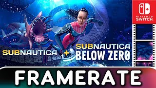 Subnautica & Subnautica: Below Zero | Nintendo Switch Frame Rate Test