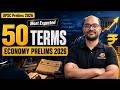 UPSC Economy: 50 Most Important Economic Terms for Prelims | Indian Economy Revision