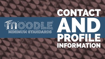 Contact and Profile Information in Moodle