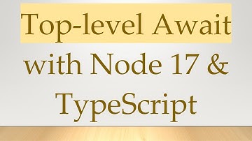 Top-level Await with Node 17 & TypeScript
