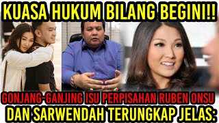 Gonjang-ganjing Isu Perpisahan Ruben Onsu Dan Sarwendah Terungkap Jelas: Kuasa Hukum Bilang Begini!!