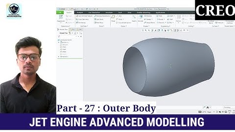 JET ENGINE l ADVANCED 3D MODELLING EXERCISE l CREO l OUTER BODY - 27 l