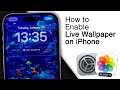 How to Enable Live Wallpaper on iPhone! [iOS 17]