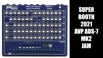 AVP ADS-7 MK2 JAM | SUPERBOOTH 2021
