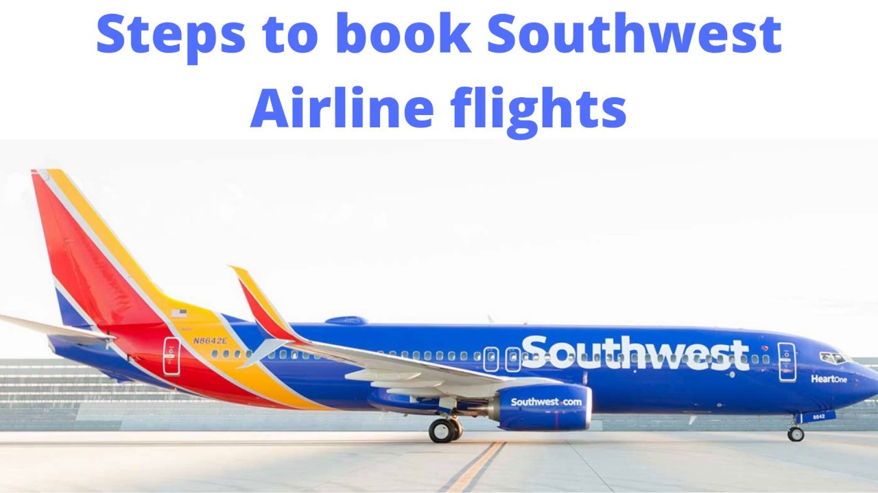 Southwest Airlines Flights Cheapest flights in the world Free