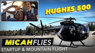 Hughes 500 | Startup & Mountain Flight