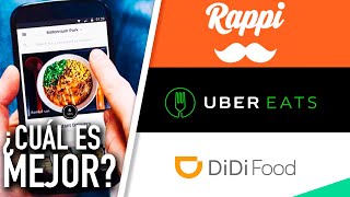Uber Eats VS Rappi VS DiDi Food ¿CUÁL ES MEJOR?