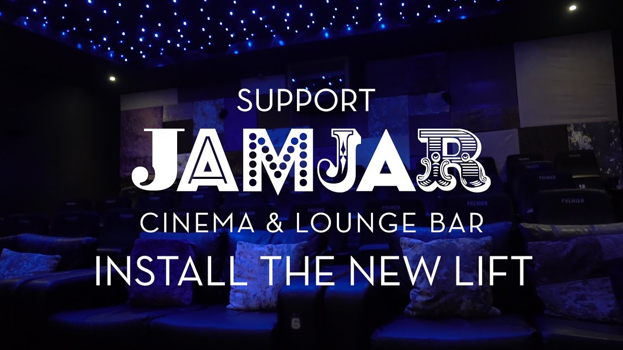 Jam Jar Cinema Support Us To Reach New Heights YouTube