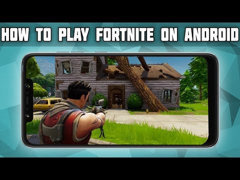 #1 How to Play Fortnite on Android! Fortnite APK Download! Fortnite for FREE Android! Mới Nhất