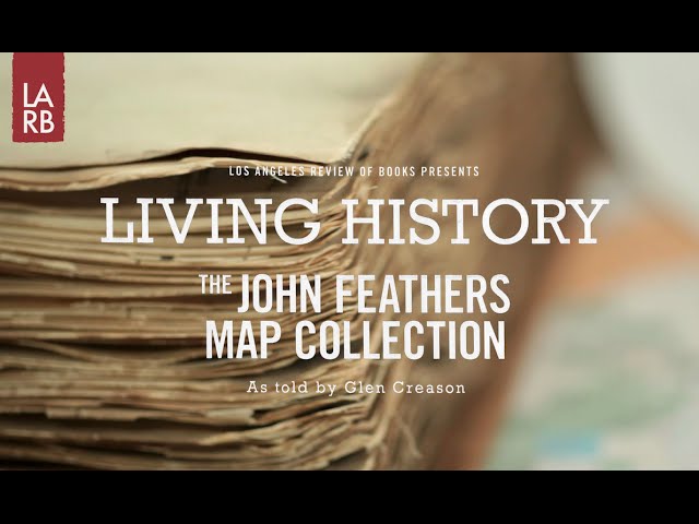 Living History The John Feathers Map Collection Youtube