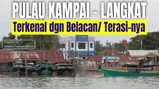 Menjelajah Pulau Kampai Langkat: Keindahan Tersembunyi di Kabupaten Langkat yang Wajib Kamu Lihat!