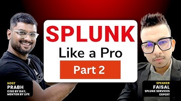 Splunk Practical Master Class  2
