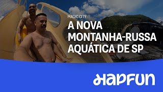 MONTANHA-RUSSA NOVA EM SP? Saiba tudo sobre a nova atração do Magic City! | HAPFUN
