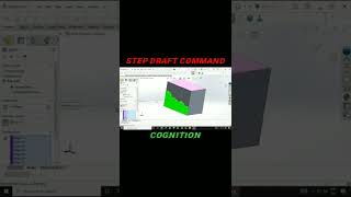 Step Draft Command || Solidworks || CAD/CAM || Step/Parting/Neutral || COGNITION
