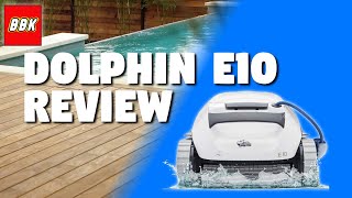 Dolphin E10 Robotic Pool [Vacuum] Cleaner  Unboxing and Review Maytronics