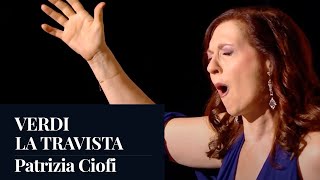 VERDI : La Travista  'Addio Del Passato' by Patrizia Ciofi  Live [HD]