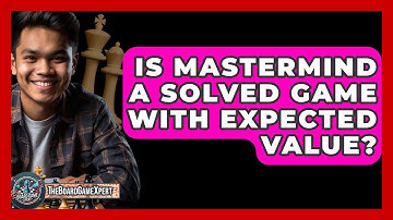 Is Mastermind A Solved Game With Expected Value? - The Board Game Xpert