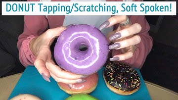 ASMR * DONUT TAPPING! * Fast Tapping & Scratching * Soft Spoken * ASMRVilla