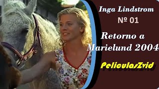 023 Inga Lindstrom # 01 Retorno a Marielund 2004. Películas Románticas Completas en Español