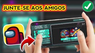 Como entrar no jogo de um amigo no Among Us - Guia completo 2026