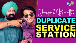 DUPLICATE SERVICE STATION - Jaspal Bhatti thumbnail