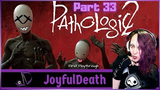 Pathologic 2 First Playthrough Episode 33