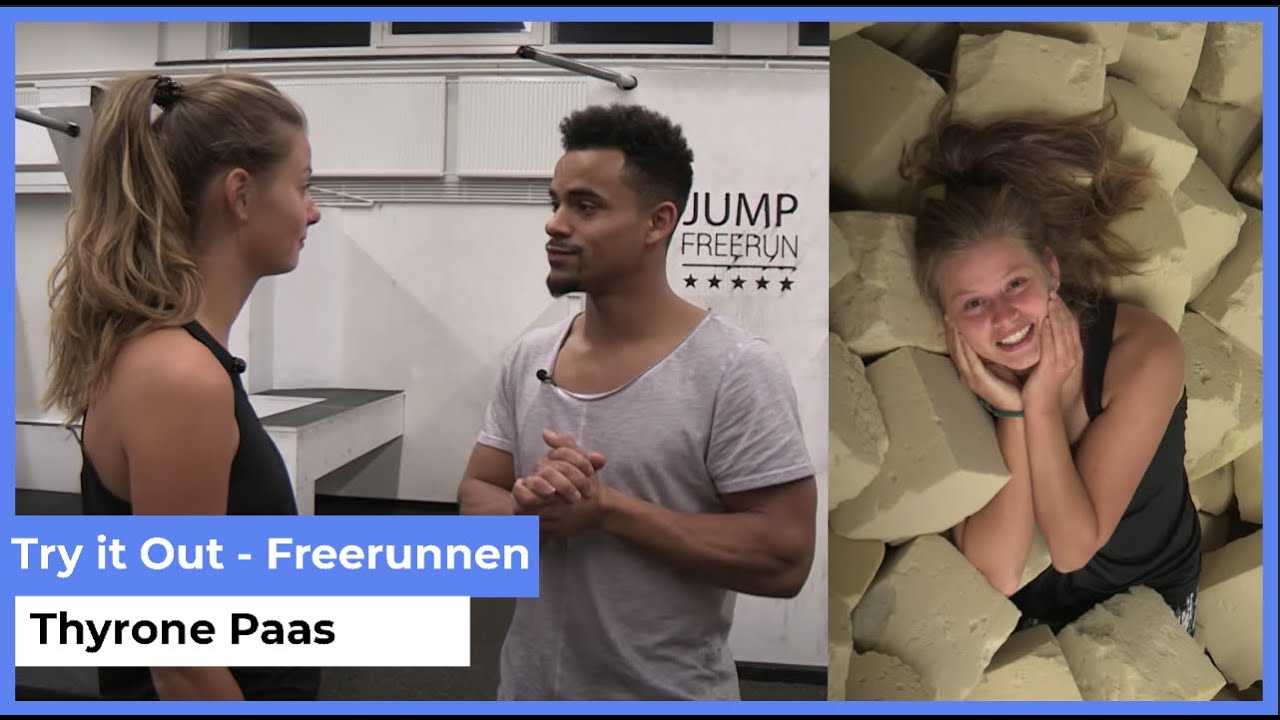 FREERUNNEN MET THYRONE PAAS - TRY IT OUT