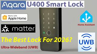 I Replaced My Smart Lock With This — Aqara U400 UWB Smart Lock Full Review