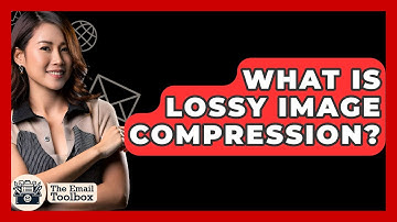 What Is Lossy Image Compression? - TheEmailToolbox.com