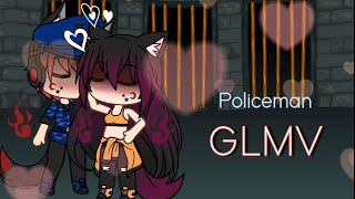 Policeman 14+ // GLMV // Gacha Life